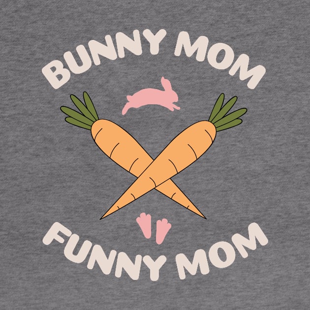 Funny bunny mommy by Nice Surprise